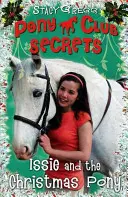 Issie et le poney de Noël - Spécial Noël - Issie and the Christmas Pony - Christmas Special