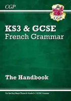 Manuel de grammaire française GCSE - pour le cours de niveau 9-1 - GCSE French Grammar Handbook - for the Grade 9-1 Course