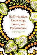 Si la divination, le savoir, le pouvoir et la performance - If Divination, Knowledge, Power, and Performance