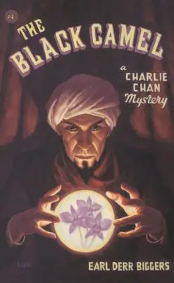 Le chameau noir : Un mystère de Charlie Chan - The Black Camel: A Charlie Chan Mystery