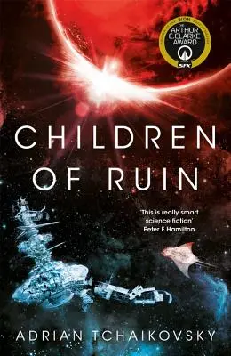 Les enfants de la ruine - Children of Ruin