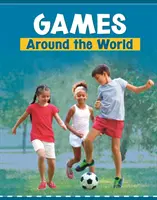 Jeux autour du monde - Games Around the World