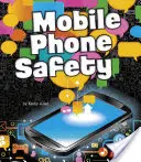 Sécurité des téléphones portables - Mobile Phone Safety