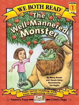 Nous lisons tous les deux - Le monstre bien élevé (Pb) - We Both Read-The Well-Mannered Monster (Pb)