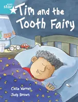 Rigby Star Independent Turquoise Reader 2 Tim and the Tooth Fairy (Tim et la fée des dents) - Rigby Star Independent Turquoise Reader 2 Tim and the Tooth Fairy