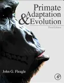 Adaptation et évolution des primates - Primate Adaptation and Evolution