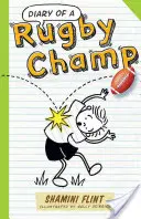 Journal d'un champion de rugby - Diary of a Rugby Champ