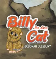 Billy le chat-lion - Billy the Lion Cat