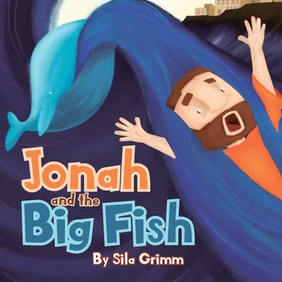 Jonas et le gros poisson - Jonah and the Big Fish