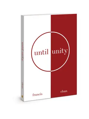 Jusqu'à l'unité - Until Unity