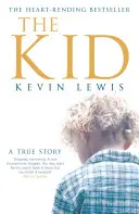 Kid - Une histoire vraie - Kid - A True Story
