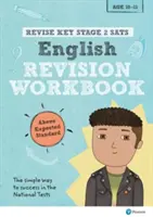 Pearson REVISE Key Stage 2 SATs English Revision Workbook - Above Expected Standard - pour l'apprentissage à domicile et les examens de 2022 - Pearson REVISE Key Stage 2 SATs English Revision Workbook - Above Expected Standard - for home learning and the 2022 exams