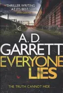 Tout le monde ment - Everyone Lies