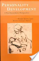 Le développement de la personnalité : Une perspective psychanalytique - Personality Development: A Psychoanalytic Perspective