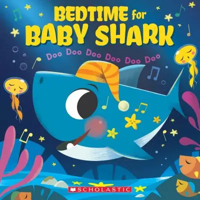 L'heure du coucher pour Bébé Requin : Doo Doo Doo Doo Doo Doo (un livre pour bébé requin) - Bedtime for Baby Shark: Doo Doo Doo Doo Doo Doo (a Baby Shark Book)