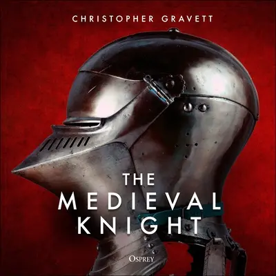 Le chevalier médiéval - The Medieval Knight