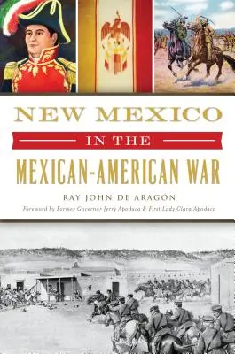 Le Nouveau-Mexique dans la guerre américano-mexicaine - New Mexico in the Mexican American War