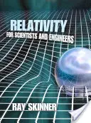 La relativité pour les scientifiques et les ingénieurs - Relativity for Scientists and Engineers