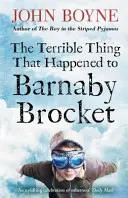 La terrible chose qui est arrivée à Barnaby Brocket - Terrible Thing That Happened to Barnaby Brocket