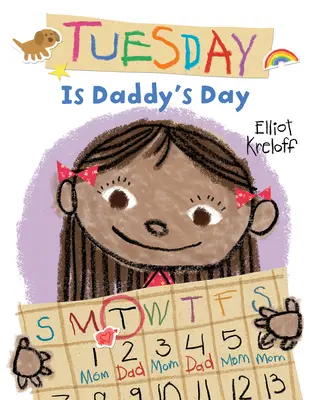 Mardi, c'est le jour du papa - Tuesday Is Daddy's Day