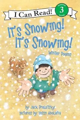 Il neige ! Il neige ! Poèmes d'hiver - It's Snowing! It's Snowing!: Winter Poems