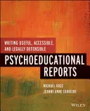 Rédiger des rapports psychopédagogiques utiles, accessibles et juridiquement défendables - Writing Useful, Accessible, and Legally Defensible Psychoeducational Reports