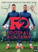 F2 : Football Academy : Nouveau livre, nouvelles compétences ! - F2: Football Academy: New Book, New Skills!