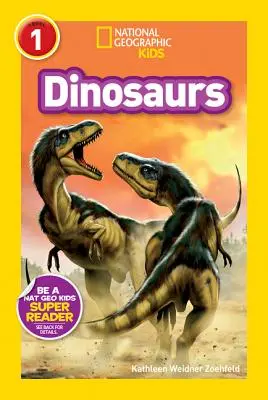 National Geographic Readers : Dinosaures - National Geographic Readers: Dinosaurs