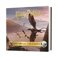 Harry Potter - Créatures magiques : Un album de films - Harry Potter - Magical Creatures: A Movie Scrapbook