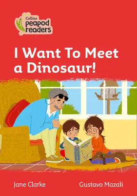 Niveau 5 - Je veux rencontrer un dinosaure ! - Level 5 - I Want To Meet a Dinosaur!