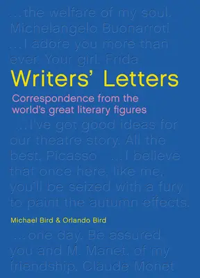 Lettres d'écrivains : Jane Austen à Chinua Achebe - Writers' Letters: Jane Austen to Chinua Achebe