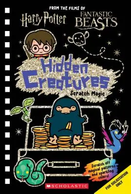 Créatures cachées : Scratch Magic (Le monde des sorciers de J.K. Rowling) - Hidden Creatures: Scratch Magic (J.K. Rowling's Wizarding World)