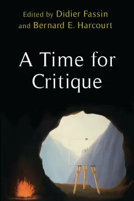 Le temps de la critique - A Time for Critique