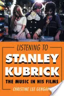 Écouter Stanley Kubrick : la musique dans ses films - Listening to Stanley Kubrick: The Music in His Films