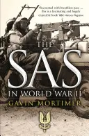 Le SAS pendant la Seconde Guerre mondiale - The SAS in World War II