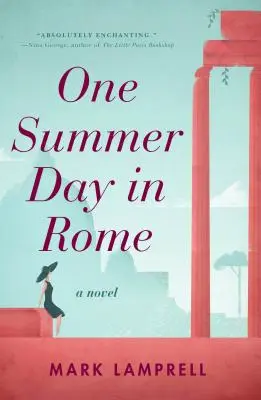 Un jour d'été à Rome - One Summer Day in Rome