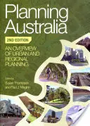 Planning Australia : Une vue d'ensemble de la planification urbaine et régionale - Planning Australia: An Overview of Urban and Regional Planning