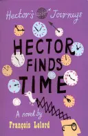 Hector trouve le temps - Hector Finds Time