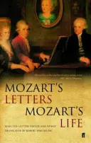 Les lettres de Mozart, la vie de Mozart - Mozart's Letters, Mozart's Life