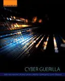 La cyberguérilla - Cyber Guerilla