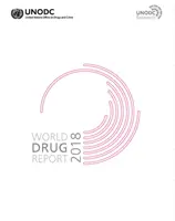 Rapport mondial sur les drogues 2018 (ensemble de 5 brochures) - World Drug Report 2018 (Set of 5 Booklets)