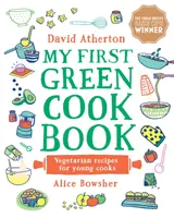 Mon premier livre de cuisine verte : Recettes végétariennes pour jeunes cuisiniers - My First Green Cook Book: Vegetarian Recipes for Young Cooks