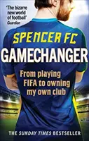 Gamechanger - De jouer à la FIFA à posséder mon propre club - Gamechanger - From playing FIFA to owning my own club