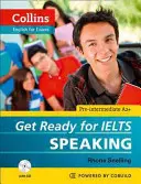 Se préparer à l'oral de l'Ielts - Get Ready for Ielts Speaking