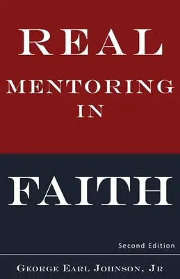 Un vrai mentorat dans la foi - Real Mentoring in Faith