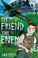 Mon ami l'ennemi - My Friend the Enemy