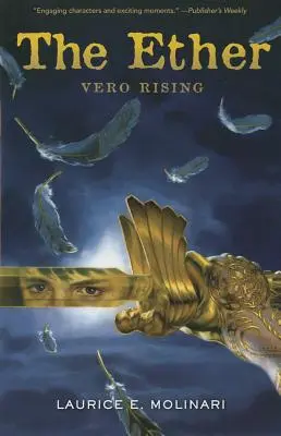 L'Ether : Vero Rising - The Ether: Vero Rising