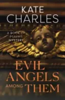 Les mauvais anges parmi eux - Evil Angels Among Them