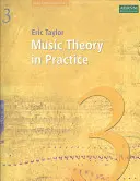 Théorie de la musique en pratique, 3e année - Music Theory in Practice, Grade 3