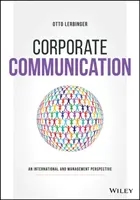 Communication d'entreprise : Une perspective internationale et de gestion - Corporate Communication: An International and Management Perspective